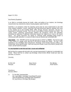 August 23, 2011 Dear Parents/Guardians: In an effort to constantly improve the health, safety, and welfare of our students, the Hermitage School District has entered into a Mercer County program called Text-A-Tip. Text-A