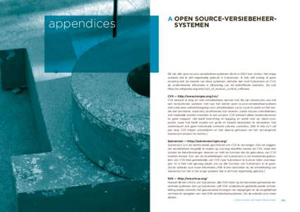 appendices  A Open source-versiebeheer­ systemen  Dit zijn alle open source-versiebeheersystemen die ik in 2007 kon vinden. Het enige