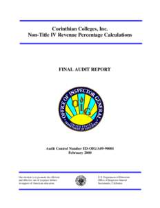 Corinthian Colleges, Inc. Non-Title IV Revenue Percentage Calculations FINAL AUDIT REPORT  Audit Control Number ED-OIG/A09-90001