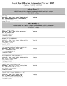 Local Board Hearing Information February 2015 Updated[removed]:52:09AM Adams Board #1 Adams County Service Complex, Commissioners Room, 2nd Floor - Decatur[removed]:00 am