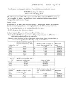 Investment / Business / NYSE Arca / Financial services / Dark liquidity / Order / Market liquidity / Rebate / Direct Edge / Financial markets / Financial economics / Stock market