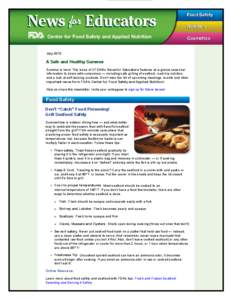 News for Educators Center for Food Safety and Applied Nutrition Food Safety Nutrition Cosmetics