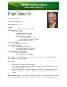 Brad Sheafor Social Work, [removed]Personal Background Date of Birth: [removed]Family