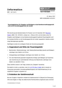 I nf ormatio n BMF - VI/7 (VIJänner 2015 BMFVIPauschalgebühren für Eingaben und Beilagen an das Bundesverwaltungsgericht