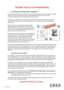 Double Victory for breastfeeding  Lunch got cancelled after complaint A “fun event” for registered nurses and dieticians in South Africa got cancelled after invited participants raised the alarm.On 23 August, two 