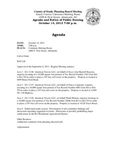 County of Stanly Planning Board Meeting Stanly County Commons Meeting Room 1000 N First Street, Albemarle, NC Agenda and Notice of Public Hearing October 14, 2013 7:00 p.m.