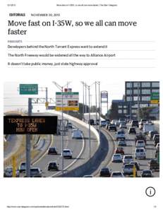 EDITORIALS Move fast on I­35W, so we all can move faster | The Star­Telegram