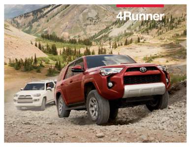 4Runner 2014 Toughness unleashed. The legend lives on. When all the other SUVs went soft, the new 2014 Toyota 4Runner stayed tough. With its ferocious beast of a body-on-frame, it’s the perfect companion to the brave 
