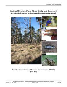 Threatened Fauna Adviser review  Review of Threatened Fauna Adviser: Background Document 2 Review of Information on Species and Management Approach  Forest Practices Authority and Threatened Species Section (DPIPWE)