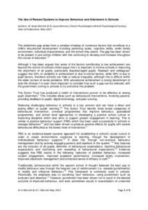 The Use of Reward Systems to Improve Behaviour and Attainment in Schools Authors: Dr Anna Merrett & Dr Laura Merrett, Clinical Psychologists (British Psychological Society). Date of Publication: May 2013 The attainment g