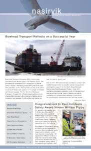 nasir vik elevated view Vol. 8, Issue 1, Winter[removed]Bowhead Transport Reflects on a Successful Year