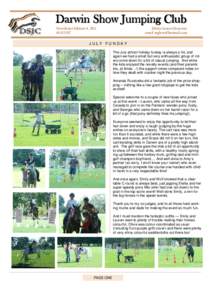 Darwin Show Jumping Club Newsletter Edition 4, 2011 AUGUST Editor Susan Glencross email [removed]