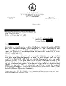 STATE OF NEW YORK OFFICE OF THE MEDICAID INSPECTOR GENERAL 445 Hamilton Avenue, Suite 506 White Plains, New York[removed]ANDREW M. CUOMO GOVERNOR