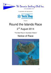 In association with major sponsor  Presents Round the Islands Race 2nd August 2014