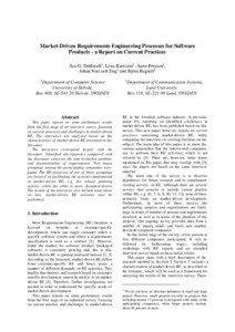 Market-Driven Requirements Engineering Processes for Software Products - a Report on Current Practices Åsa G. Dahlstedt1 , Lena Karlsson2 , Anne Persson1 ,