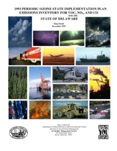 1993 PERIODIC OZONE STATE IMPLEMENTATION PLAN EMISSIONS INVENTORY FOR VOC, NOX, AND CO FOR THE STATE OF DELAWARE Final Draft