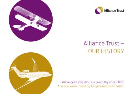 Alliance Trust – OUR history