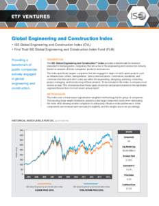 ETF VENTURES  Global Engineering and Construction Index • Ise Global Engineering and Construction Index (Cvl) • First Trust Ise Global Engineering and Construction Index Fund (Flm) Providing a