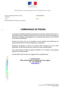 MINISTÈRE DE L’ENVIRONNEMENT, DE L’ÉNERGIE ET DE LA MER  Direction interdépartementale des routes Nord-Ouest  Le 28 juillet 2016