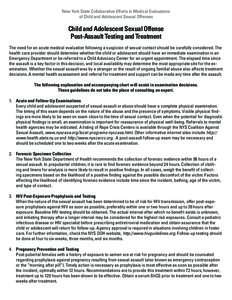 New York State Collaborative Efforts in Medical Evaluations of Child and Adolescent Sexual Offenses Child and Adolescent Sexual Offense Post-Assault Testing and Treatment The need for an acute medical evaluation followin