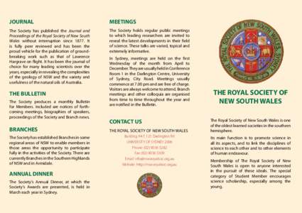 JOURNAL  MEETINGS The Society has published the Journal and Proceedings of the Royal Society of New South