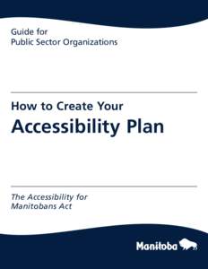 Guide for Public Sector Organizations How to Create Your  Accessibility Plan