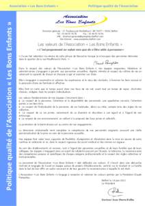 Politique qualité de l’Association « Les Bons Enfants »  Association « Les Bons Enfants » Politique qualité de l’Association