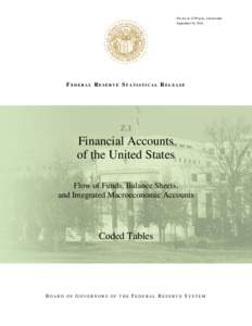 For use at 12:00 p.m., eastern time September 18, 2014 FEDERAL RESERVE STATISTICAL RELEASE  Z.1