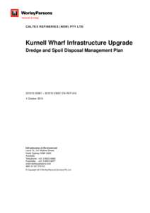 C ALTEX REFINERIES (N SW) PTY LTD  Kurnell Wharf Infrastructure Upgrade Dredge and Spoil Disposal Management Plan – EN-REP-010
