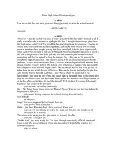 From High School Musi-pocalypse MARIA I am so excited that you have given me this opportunity to write the school musical. <MISS FARKUS Musicale. MARIA