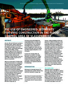 The Use of Engineered Sediments for Dyke Construction in the Flood Control Area of Vlassenbroek 5  J. VAN NEDERKASSEL, S. VAN ZELE, B. VAN RENTERGHEM, T. VERMEERSCH AND H. QUAEYHAEGENS THE USE OF ENGINEERED SEDIMENTS FOR