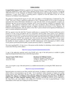 PUBLIC NOTICE  Georgia-Pacific Gypsum II LLC has applied to the Tennessee Division of Air Pollution Control (TDAPC) for a significant modification to their Major Source Operating Permit[removed]subject to the provisions o