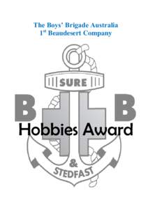 The Boys’ Brigade Australia 1st Beaudesert Company Hobbies Award  Hobbies Award – training notes