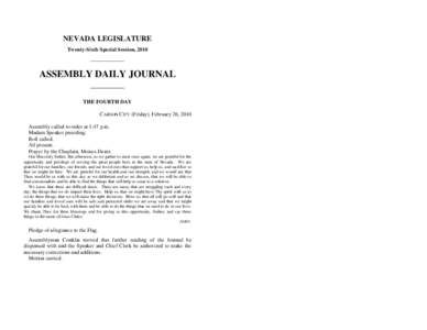 NEVADA LEGISLATURE Twenty-Sixth Special Session, 2010 ASSEMBLY DAILY JOURNAL THE FOURTH DAY CARSON CITY (Friday), February 26, 2010