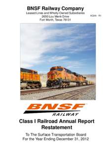 BNSF Railway Company Leased Lines and Wholly-Owned Subsidiaries 2650 Lou Menk Drive Fort Worth, Texas[removed]ACAA - R1