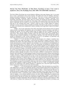 Empirical Musicology Review  Vol. 6, No. 2, 2011 Siu-Lan Tan, Peter Pfordresher, & Rom Harré, Psychology of music: From sound to significance. Hove, UK: Psychology Press, 2010. ISBN:  (hardcover)