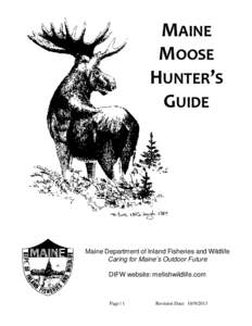 Deer / Animal law / Moose / Maine / Game / Baxter State Park / Waterfowl hunting / Zoology / Hunting / Biology
