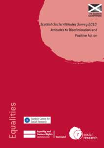 Scottish Social Attitudes Survey 2010: Attitudes to Discrimination and Positive Action