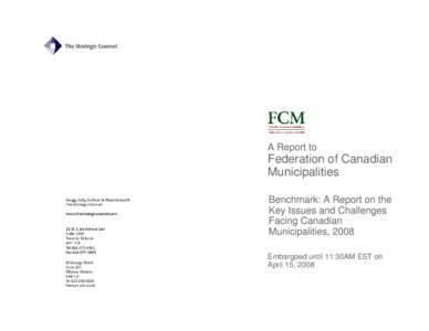 A Report on the Key Issues and Challenges Facing Canadian Municipalities, 2008