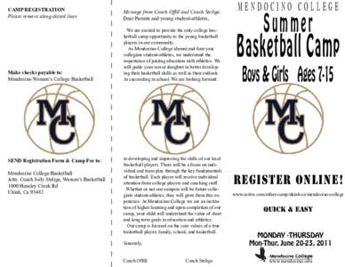 CAMP REGISTRATION Please remove along dotted lines Message from Coach Offill and Coach Steliga: Dear Parents and young student-athletes,
