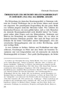 Christoph Dieckmann ÜBERLEGUNGEN ZUR DEUTSCHEN BESATZUNGSHERRSCHAFT IN OSTEUROPA[removed]: DAS BEISPIEL LITAUEN