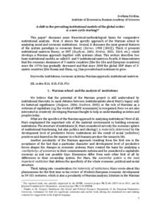 Svetlana Kirdina, Institute of Economics, Russian Academy of Sciences A shift in the prevailing institutional models of the global order: is a new cycle starting?1 This paper2 discusses some theoretical-methodological ba