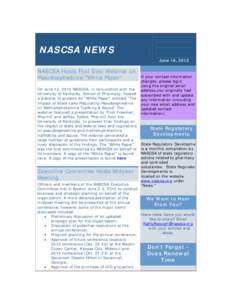 NASCSA NEWS June 18, 2012 NASCSA Hosts First Ever Webinar on Pseudoephedrine 