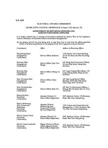 G.N[removed]ELECTORAL AFFAIRS COMMISSION LEGISLATIVE COUNCIL ORDINANCE (Chapter[removed]Section 78) APPOINTMENT OF RETURNING OFFICERS AND ASSISTANT RETURNING OFFICERS