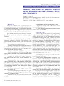 DOI: jimab.1642010_38-40 Journal of IMAB - Annual Proceeding (Scientific Papers) vol. 16, book 4, 2010 CLINICAL CASE OF FILLING MATERIAL FORCED IN THE MANDIBULAR CANAL (CLINICAL CASE AND TREATMENT)