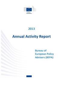 2013  Annual Activity Report Bureau of European Policy