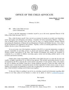 ,  OFFICE OF THE CHILD ADVOCATE Nathan Deal Governor