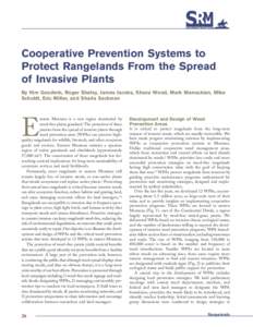 Cooperative Prevention Systems to Protect Rangelands From the Spread of Invasive Plants By Kim Goodwin, Roger Sheley, James Jacobs, Shana Wood, Mark Manoukian, Mike Schuldt, Eric Miller, and Sharla Sackman