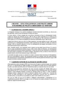 PREMIER MINISTRE MINISTERE DE L’ECOLOGIE, DE L’ENERGIE, DU DEVELOPPEMENT DURABLE ET DE L’AMENAGEMENT DU TERRITOIRE SECRETARIAT D’ETAT A L’AMENAGEMENT DU TERRITOIRE DÉLÉGATION INTERMINISTÉRIELLE À L’AMÉNA