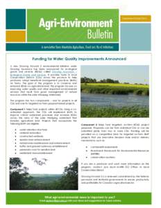 September/October[removed]Funding for Water Quality Improvements Announced A new Growing Forward 2 environmental initiative under Growing Assurance has been announced for ecological goods and services (EG&S) called Growing